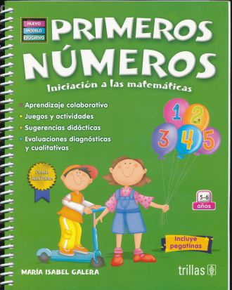 PRIMEROS NUMEROS. INICIACION A LAS MATEMATICAS / PREESCOLAR (NUEVO MODELO  EDUCATIVO). GALERA MARIA ISABEL. Libro en papel. 9786071732743 Librería El  Sótano