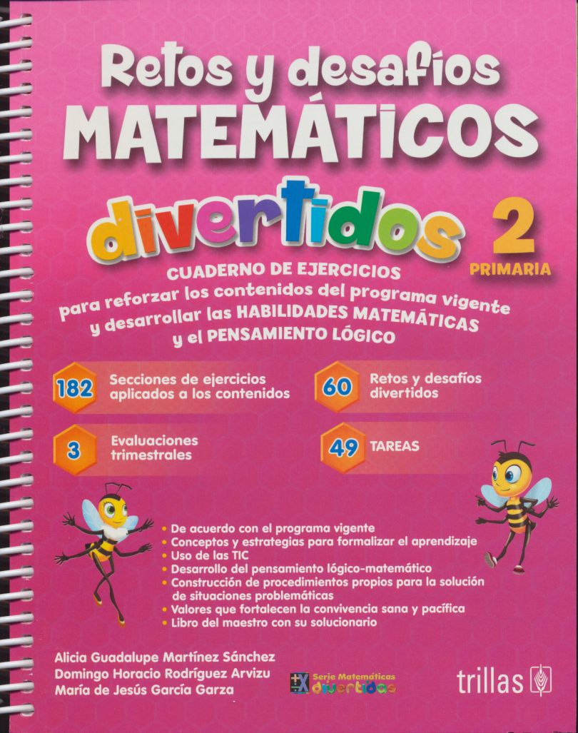 RETOS Y DESAFIOS MATEMATICOS DIVERTIDOS 2. PRIMARIA / 3 ED. (NUEVO MODELO  EDUCATIVO). MARTINEZ SANCHEZ ALICIA GUADALUPE. Libro en papel.  9786071734914 Librería El Sótano