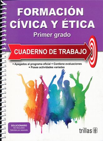 FORMACION CIVICA Y ETICA 1. CUADENO DE TRABAJO. AMEZQUITA CANO VICTORIA.  Libro en papel. 9786071737472 Librería El Sótano