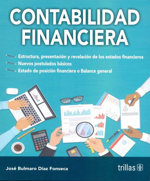 Dispersión Omitir Ingenieros Contabilidad financiera / 2 ed.. DIAZ FONSECA JOSE BULMARO. Libro en papel.  9786071740670 Librería El Sótano
