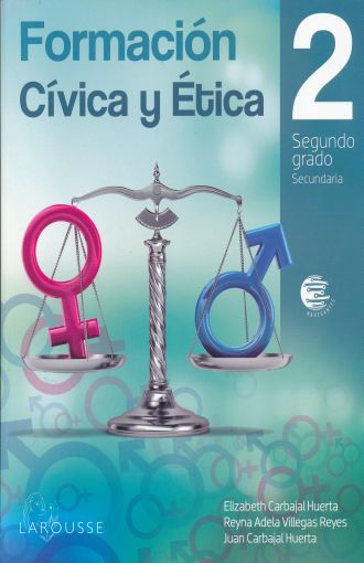 Formacion Civica Y Etica 2 Secundaria Carbajal Huerta Elizabeth Libro En Papel 9786072121508 Libreria El Sotano