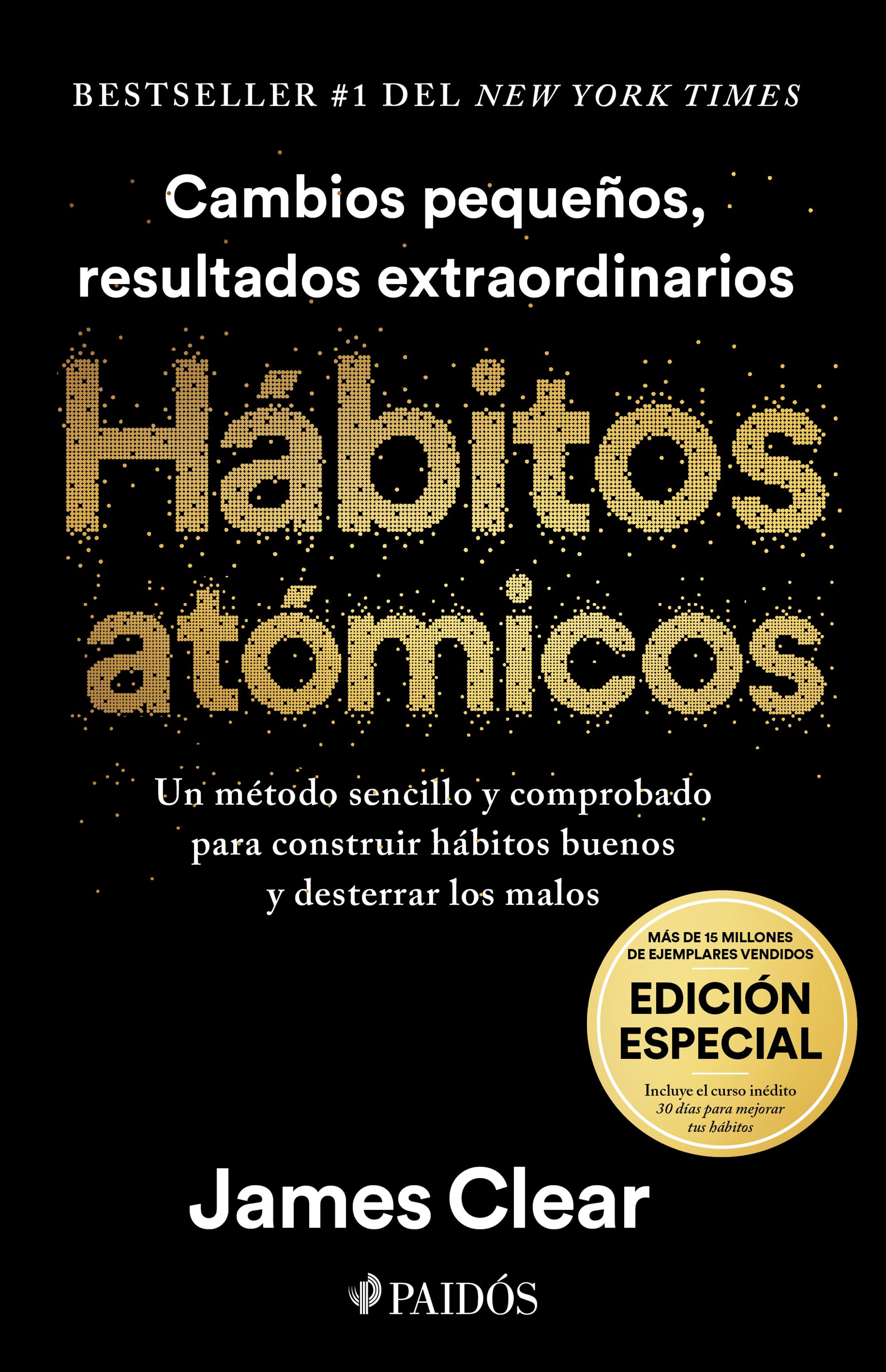 Hábitos atómicos / Pd. (Edición especial). CLEAR JAMES. Libro en papel.  9786075696140 Librería El Sótano
