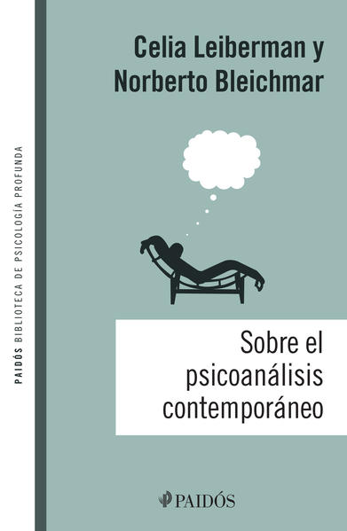 EL PSICOANALISIS BLEICHMAR NORBERTO. Libro en 9786079202538 Librería Sótano