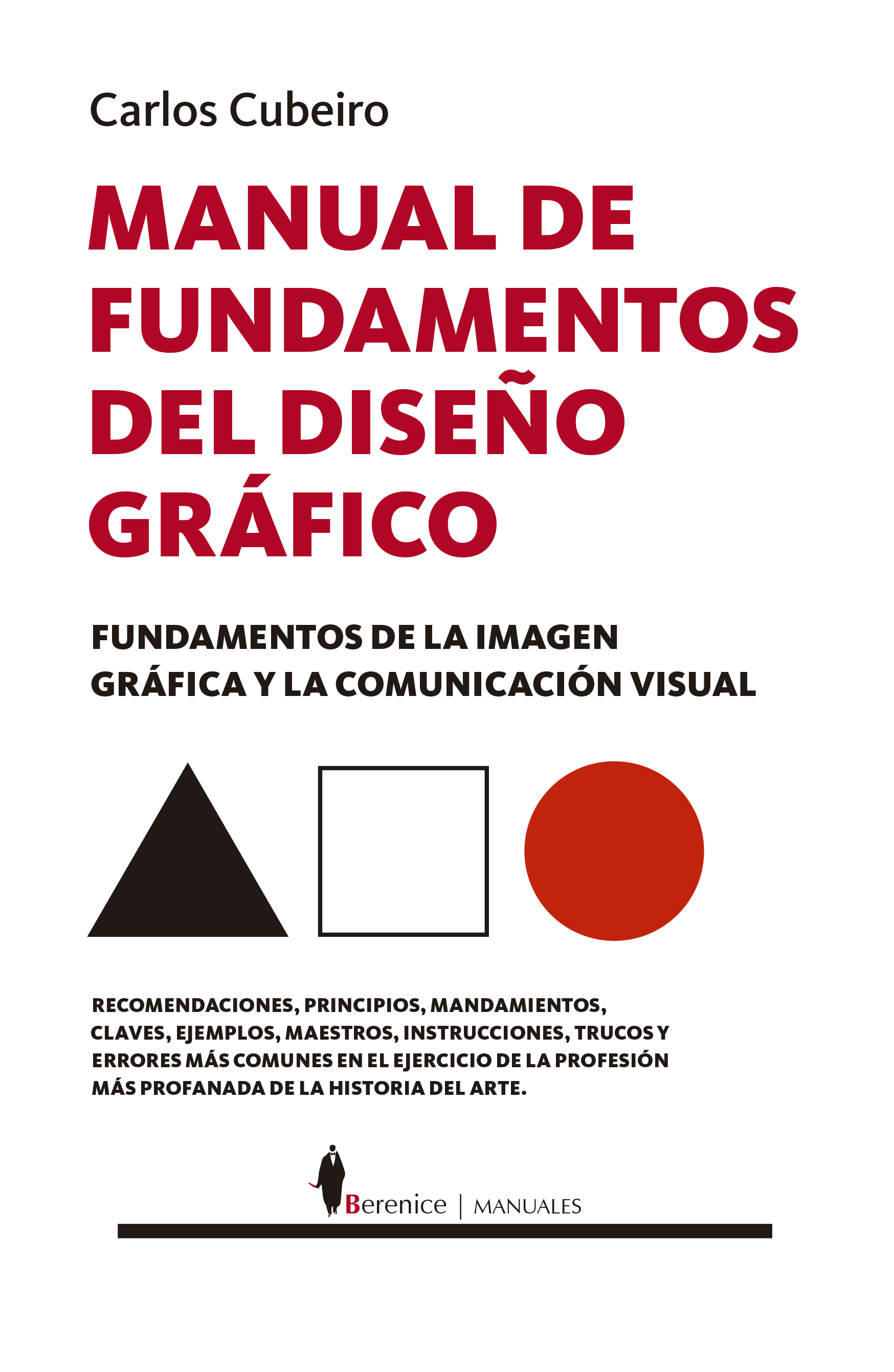 Manual De Fundamentos Del Diseño Gráfico Cubeiro Carlos Libro En