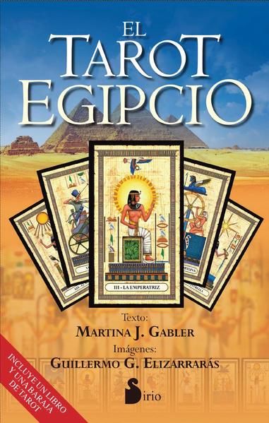El tarot egipcio (Incluye Libro y cartas). GABLER MARTINA J.. Libro en  papel. 9788416233687 Librería El Sótano