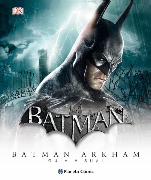Batman Arkham. Guía visual definitiva / pd.. PLANETA COMIC. Libro en papel.  9788416401857 Librería El Sótano