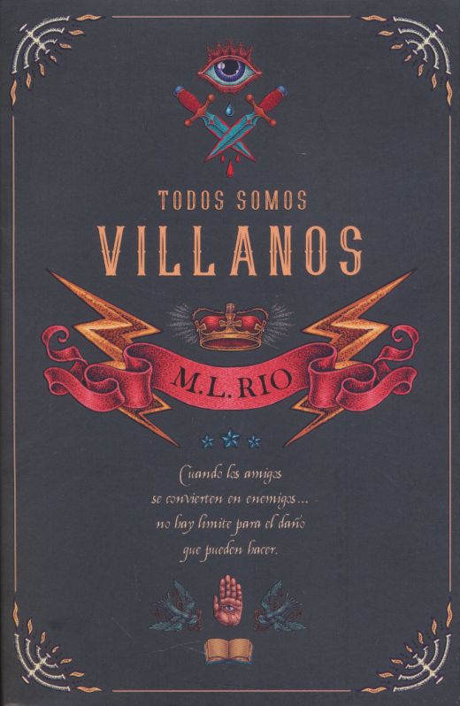Todos somos villanos. RIO M. L.. Libro en papel. 9788416517268