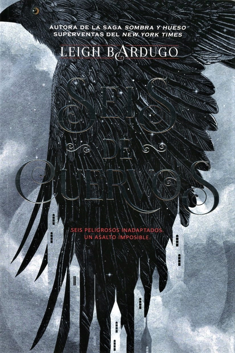 Seis de cuervos / Seis de cuervos / vol. 1 / 12 ed.. BARDUGO LEIGH. Libro  en papel. 9788418359675 Librería El Sótano