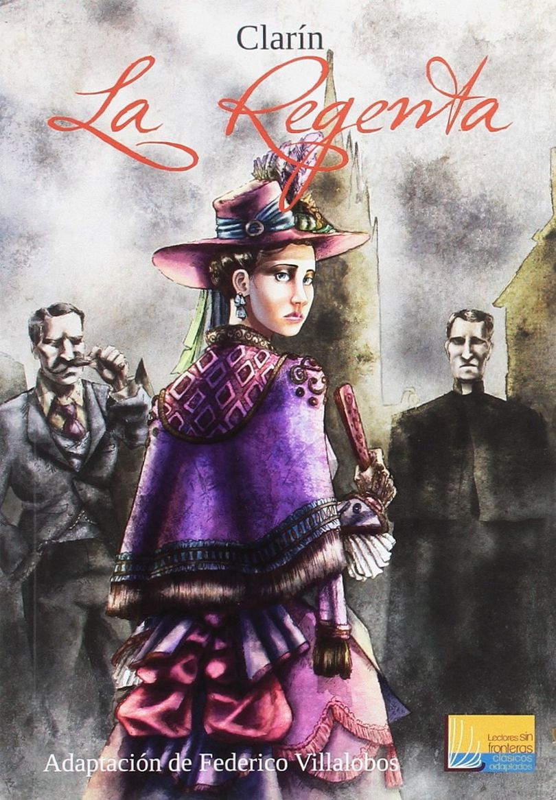 La Regenta / The Regent's Wife by Leopoldo Alas: 9788491050179 |  : Books
