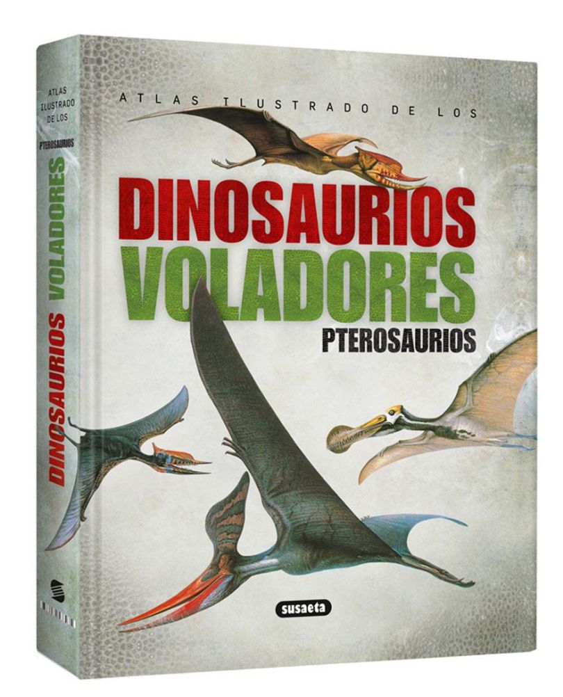 DINOSAURIOS VOLADORES. PTEROSAURIOS / ATLAS ILUSTRADO / PD.. WELLNHOFER  PETER. Libro en papel. 9788430538935 Librería El Sótano