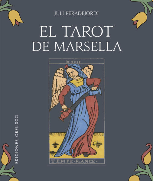 El tarot de Marsella. PERADEJORDI JULIO. Libro en papel. 9788491117513  Librería El Sótano