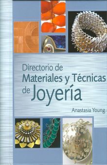 DIRECTORIO MATERIALES Y TECNICAS JOYERIA / PD.. Libro en papel. 9788495376886 Librería El Sótano