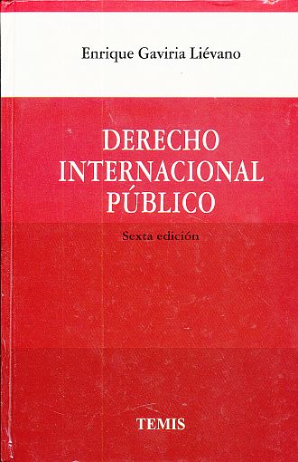programa garra salud DERECHO INTERNACIONAL PUBLICO / 6 ED. / PD.. GAVIRIA LIEVANO ENRIQUE. Libro  en papel. 9789583505317 Librería El Sótano
