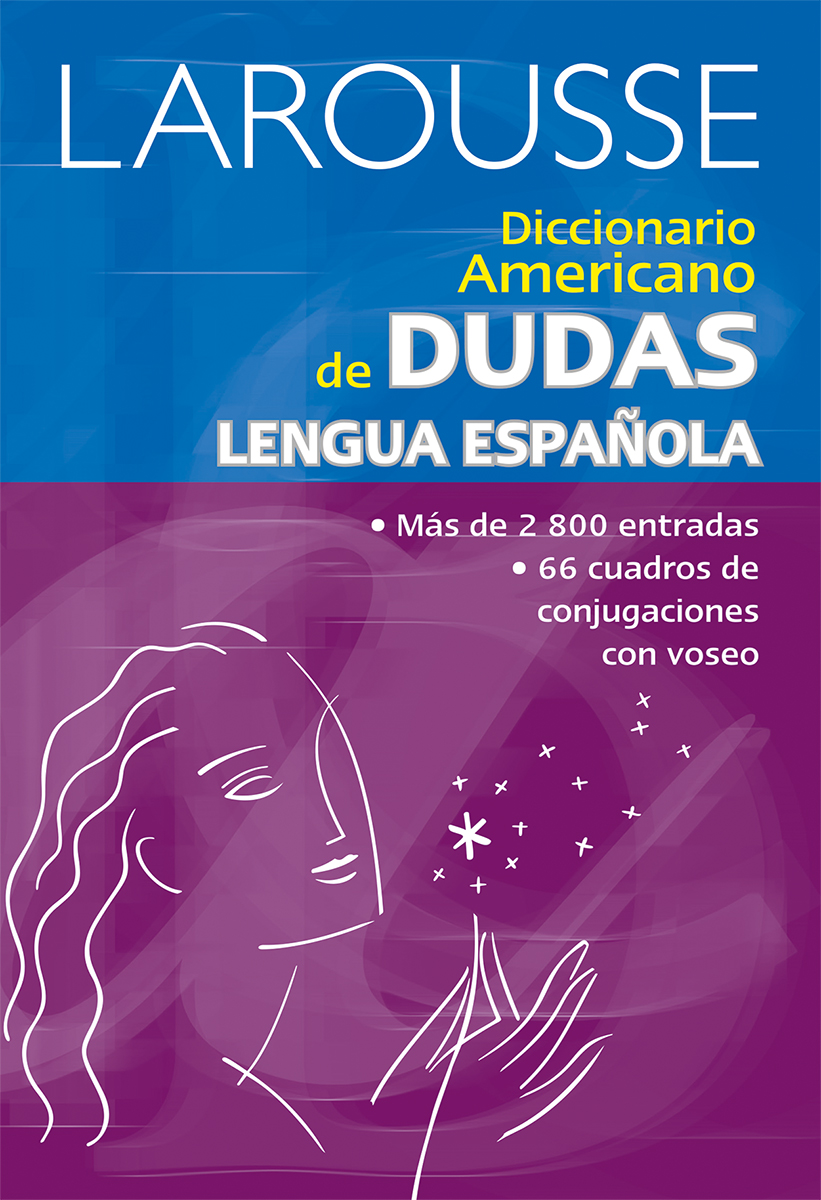 Diccionario Larousse Lengua Española