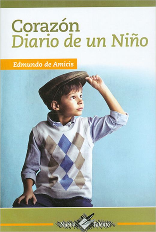 CORAZON DIARIO DE UN NIÑO. AMICIS EDMONDO DE. Libro en papel. 9789706271990  Librería El Sótano