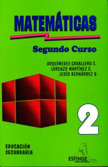 Matematicas Segundo Curso Libro Secundaria 10 Ed Caballero Caballero Arquimedes Libro En Papel 9789707822047 Libreria El Sotano