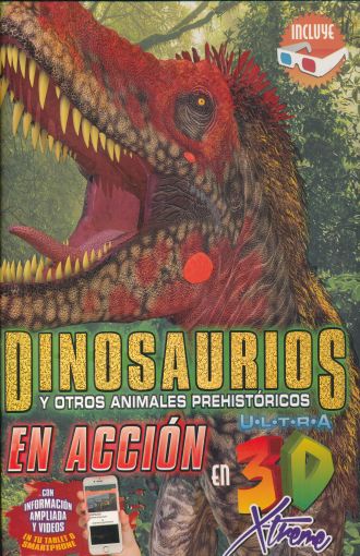 DINOSAURIOS Y OTROS ANIMALES PREHISTORICOS EN ACCION EN 3D / PD. (INCLUYE  LENTES). LATINBOOKS. Libro en papel. 9789974885868 Librería El Sótano