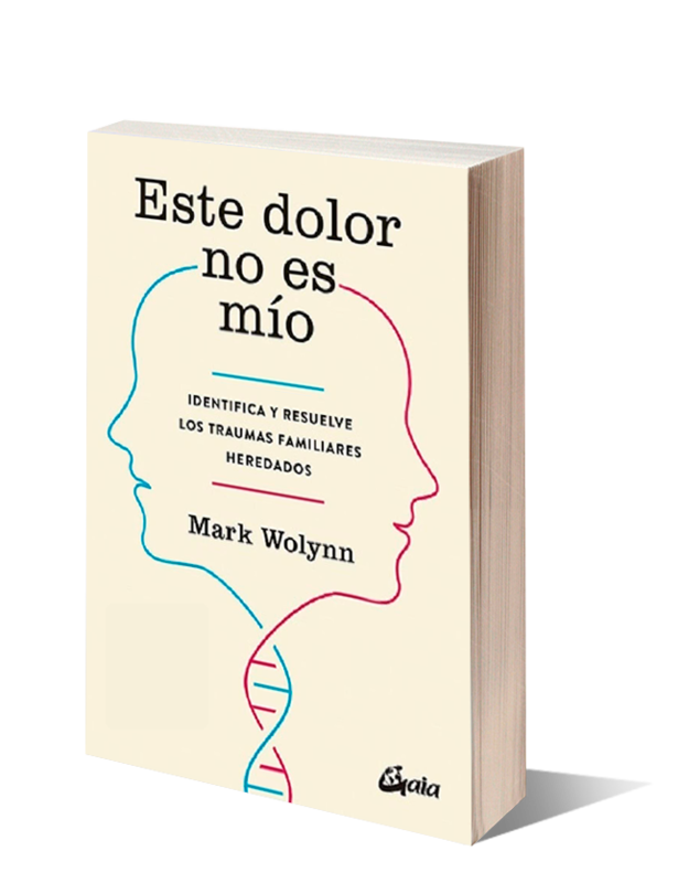 Este Dolor No Es Mio Mark Wolynn – Librería Nueva Mente