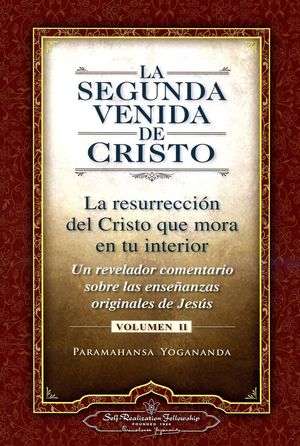 La Segunda Venida De Cristo / Vol. 2
