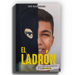 El Ladrón. La Droga Más Peligrosa Es La Ignorancia