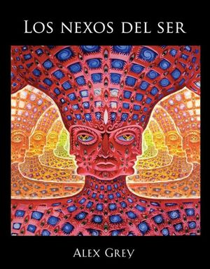 Los Nexos Del Ser