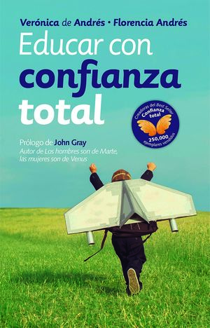 Educar Con Confianza Total