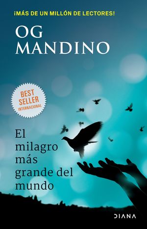 El Milagro Más Grande Del Mundo
