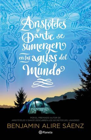 Aristóteles Y Dante Se Sumergen En Las Aguas Del Mundo / Pd.