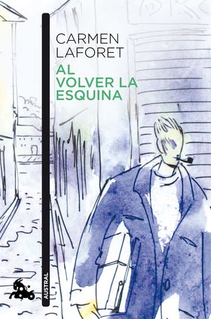 Al Volver La Esquina