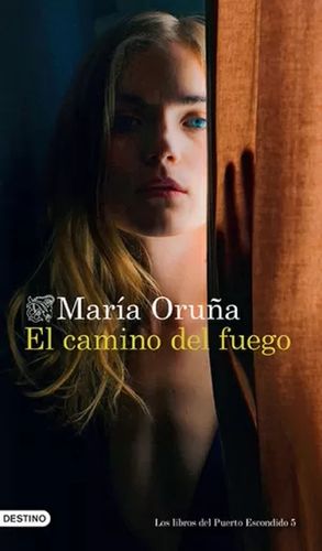 El Camino Del Fuego