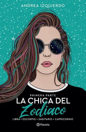 La Chica Del Zodiaco / Vol. 1