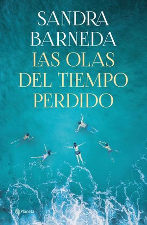 Las Olas Del Tiempo Perdido