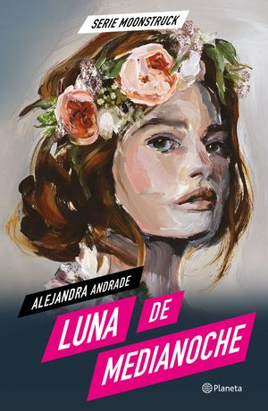 Luna De Medianoche / Moonstruck / Vol. 1