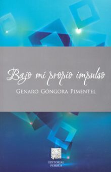 Bajo Mi Propio Impulso