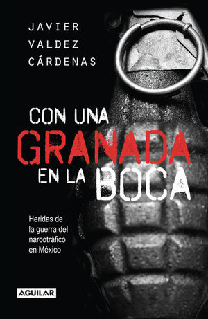 Con Una Granada En La Boca