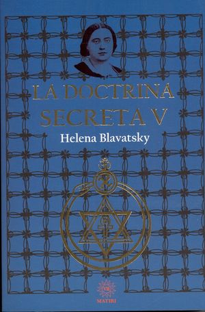La Doctrina Secreta / Tomo V