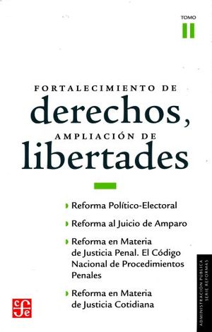 Fortalecimiento De Derechos Ampliación De Libertades / Tomo 2
