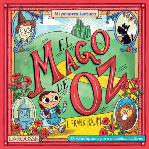 El Mago De Oz / Mi Primera Lectura
