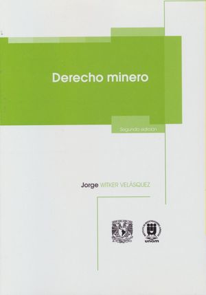 Derecho Minero / 2 Ed.