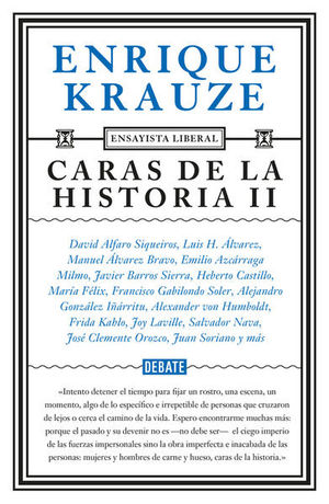 Caras De La Historia Ii (ensayista Liberal 3)