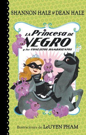 La Princesa De Negro Y Los Conejitos Hambrientos