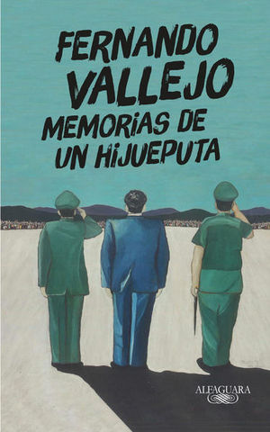 Memorias De Un Hijueputa