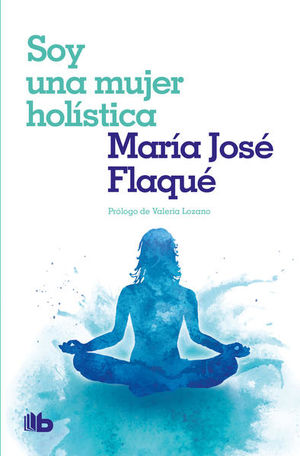 Soy Una Mujer Holística