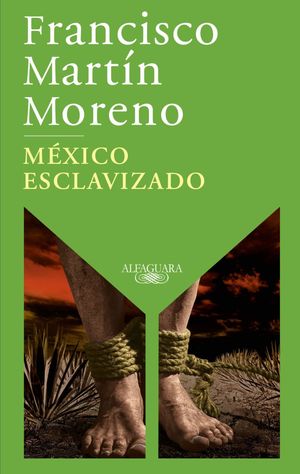 México Esclavizado