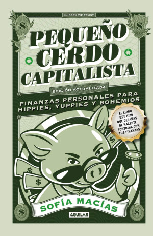 Pequeño Cerdo Capitalista 2025 / Pd. ( Edición Actualizada)