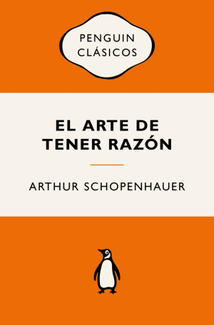 El Arte De Tener Razón