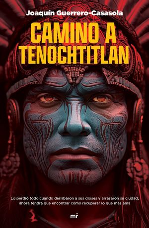 Camino A Tenochtitlan