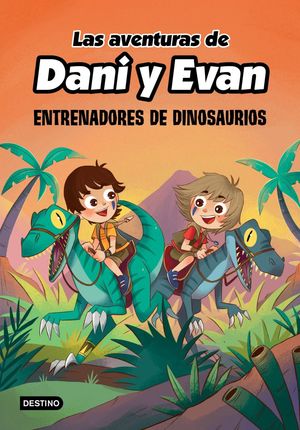 Las Aventuras De Dani Y Evan. Entrenadores De Dinosaurios