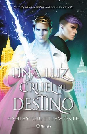 Una Luz Cruel Del Destino / Astro 2.