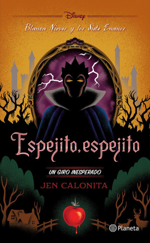 Espejito, Espejito / Blanca Nieves Y Los Siete Enanos. Un Giro Inesperado